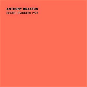 Anthony Braxton´s Charlie Parker Project 1993