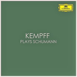 Kempff Plays Schumann