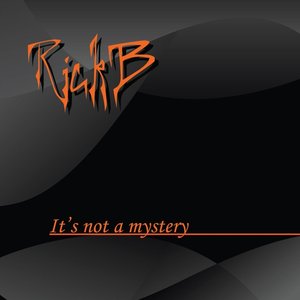 It's Not a Mystery