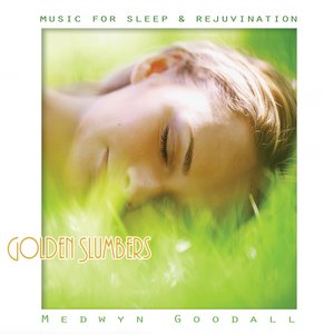Music for Sleep & Rejuvination - Golden Slumbers