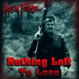 Nothing Left To Lose
