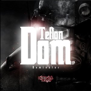 Teflon Dom EP