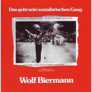 Das geht sein' sozialistischen Gang (Dokumentation Köln, 13. November 1976)
