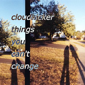 Things You Can’t Change