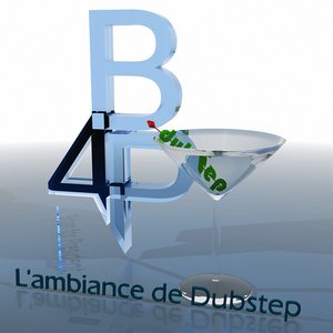 L'ambiance De Dubstep