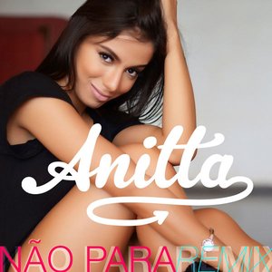 Não Para (Remixes) - EP