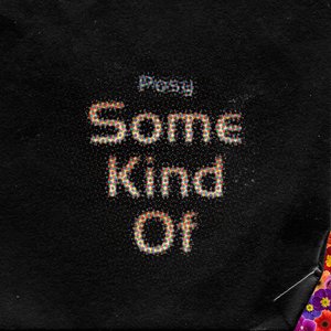 Some Kind Of - Single