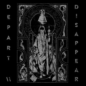 DEPART \\ DISAPPEAR