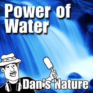 Power of Water (Nature Sounds)