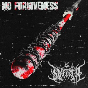 No Forgiveness [Explicit]