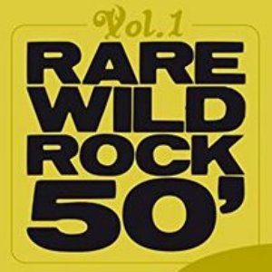 Rare Wild Rock 50', Vol. 1