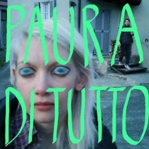 Paura di tutto