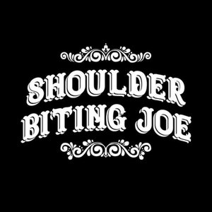 Shoulder Biting Joe