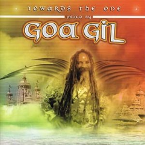 Towards The One (Mixed By GOA GIL)