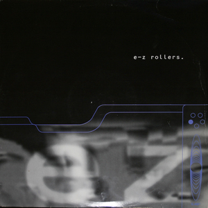 E-Z Rollers - Rolled Into 1  Believe - Zortam Music