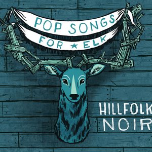 Pop Songs for Elk