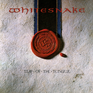 Whitesnake - Slip Of The Tongue - Zortam Music Whitesnake - Slip Of The Tongue - Zortam Music