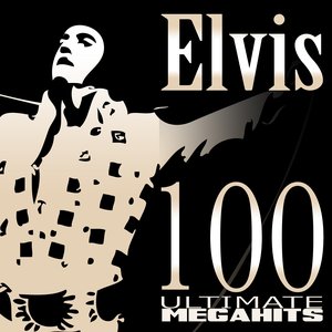 100 Ultimate Megahits of Elvis Presley