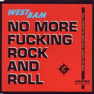 No More Fucking Rock And Roll