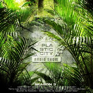 Plastic City Radio Show Season Three