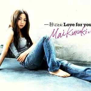 Ichibyōgoto ni Love for you