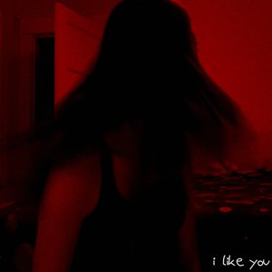 “I Like You”的封面