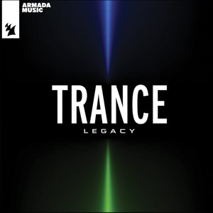 Armada Music - Trance Legacy