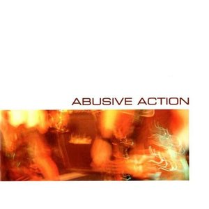 Abusive Action