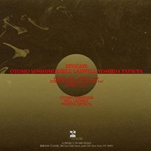 Avatar for Otomo Yoshihide, Bill Laswell & Tatsuya Yoshida