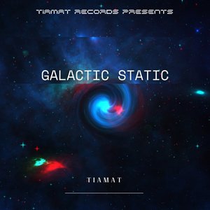 Galactic Static EP