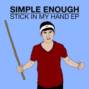 Stick In My Hand EP