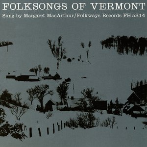 Folksongs of Vermont