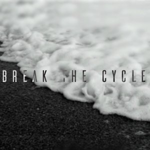 Break the Cycle