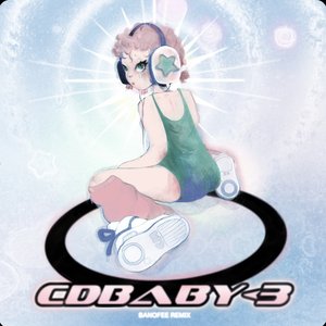 Cdbaby<3 (Banoffee remix) - Single