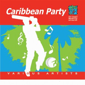 Caribbean Party - Official 2007 Cricket World Cup