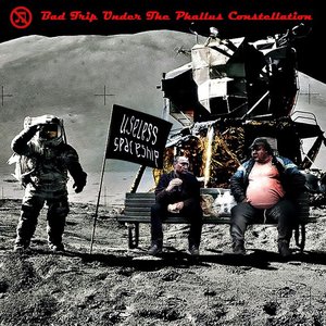 Bad Trip Under The Phallus Constellation