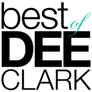 Best Of Dee Clark