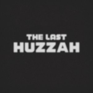 The Last Huzzah! (feat. Despot, KOOL A.D, Heems, Danny Brown & EL-P) - Single