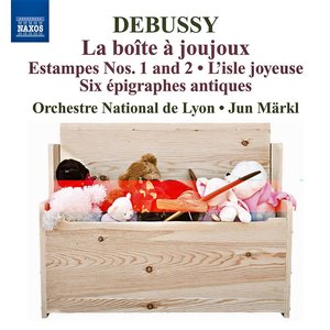 Debussy: Orchestral Works, Vol. 5