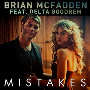 Mistakes (feat. Delta Goodrem) - Single