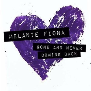 Изображение для 'Gone And Never Coming Back'