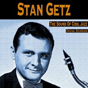 The Sound of Cool Jazz (Original Recordings)
