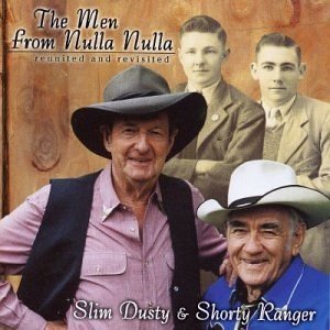 The Men From Nulla Nulla - "reunited And Revisited"