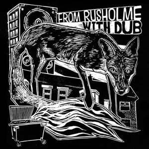 “From Rusholme With Dub”的封面