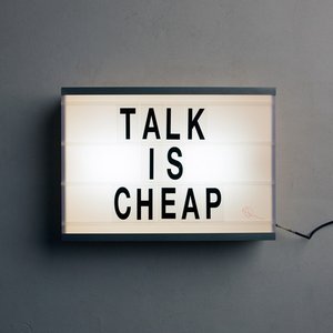 Talk Is Cheap - Single