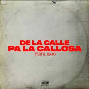 De la Calle Pa la Callosa
