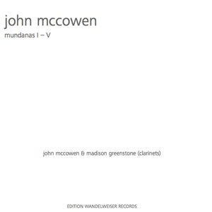 John McCowen: Mundanas I - V