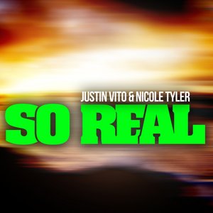 So Real (feat. Nicole Tyler)