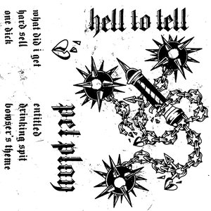 HELL TO TELL - EP
