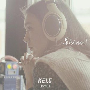 Kei.G Lv. 2 "Shine!" - Single